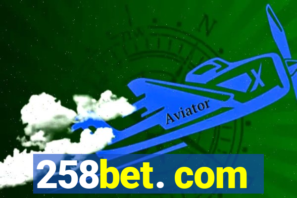 258bet. com